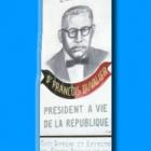 Duvalier - La Nation Entiere L'Acclame, President A Vie