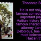 Languichatte Debordus, The King Of Haitian Comedy