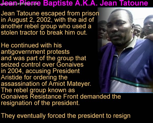 Jean Tatoune Leader Of Group In Gonaives