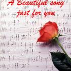 A beautiful song just for you