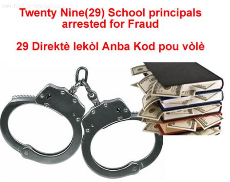 Twenty Nine School principals arrested for fraud in Haiti