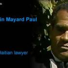 Me. Constantin Mayard Paul, Haitian attorney