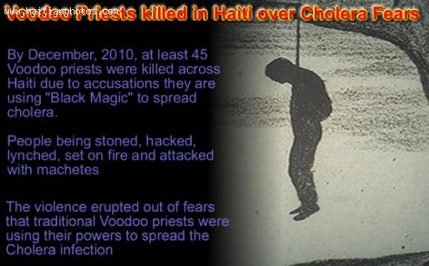 Voodoo Priests killed in Haiti over Cholera Fears