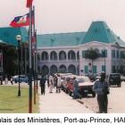 Palais des Ministères, Port-au-Prince, HAITI