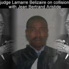 Judge Lamarre Belizaire and Jean Bertrand Aristide