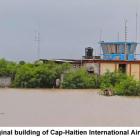 Cap-Haitien International Airport fully restored and renovated