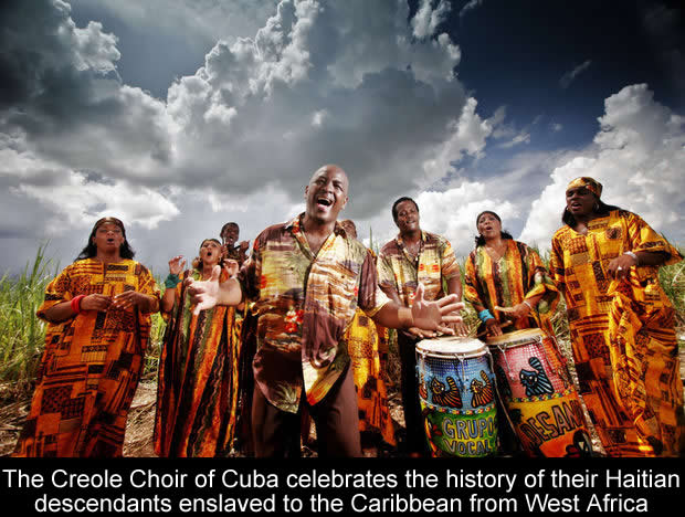 The Creole Choir of Cuba celebrate the history of their Haitian descendants