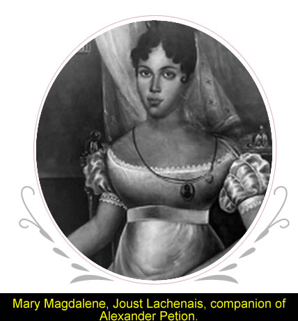 Mary Magdalene, companion of Alexandre Petion