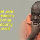 Former Jean-Bertrand Aristide's security, Oriel Jean, charged on cocaine smuggling