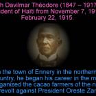 President Joseph Davilmar Théodore born in Ennery