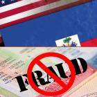 U.S. Visa fraud by Haitians providing false documents or information
