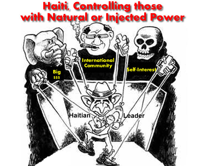 Haiti, Controlling those with Natural or Injected Power