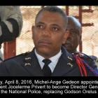 Michel-Ange Gedeon, Director General of the National Police