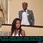 Haitian soccer player Sony Norde got married