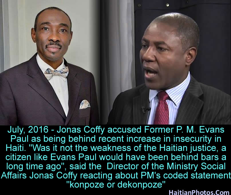 Jonas Coffy accused Evans Paul for destabilizing the government